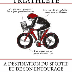 Manuel du parfait petit triathlète